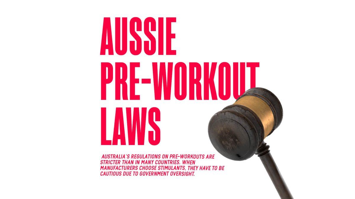 The Tight Grip of Aussie Laws On Pre-Workouts - MJ Fitness
