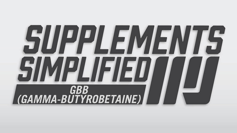 The Ultimate Guide to GBB (Gamma-Butyrobetaine) Supplementation - MJ Fitness