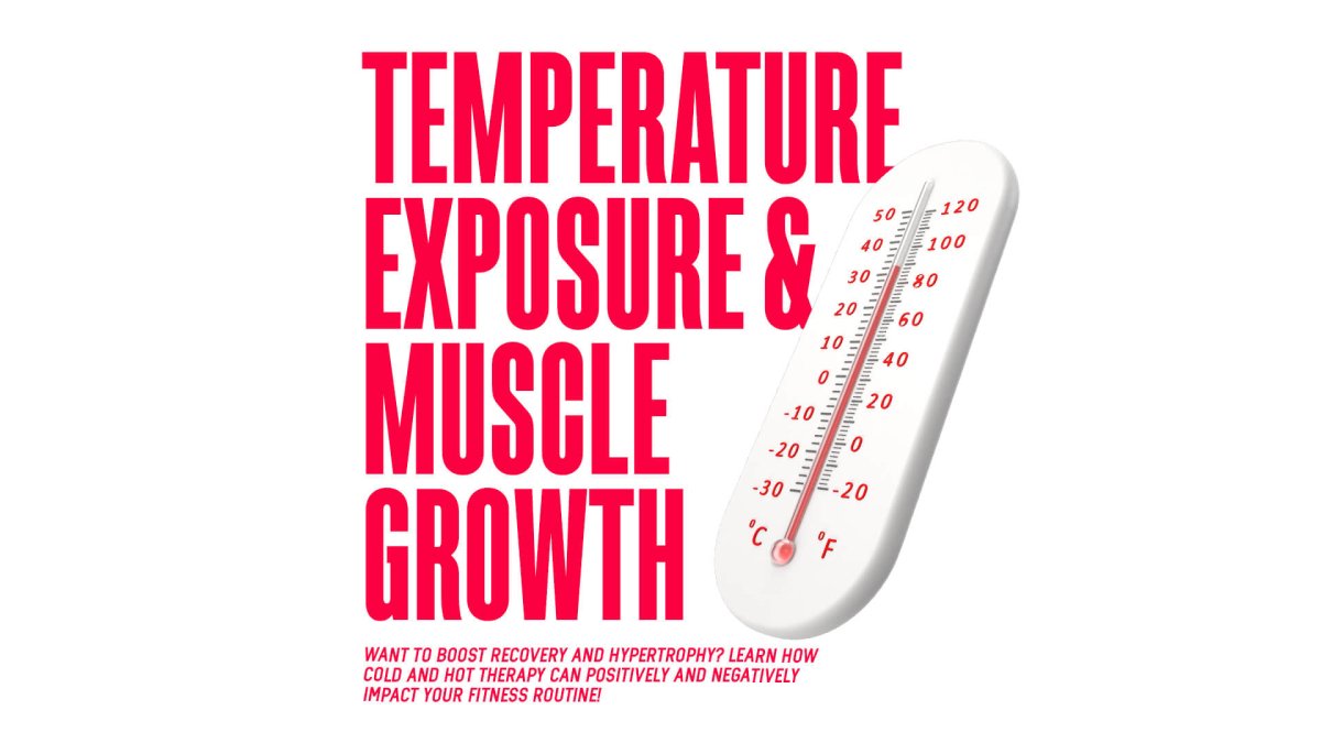 Cold Exposure & Hypertrophy - MJ Fitness