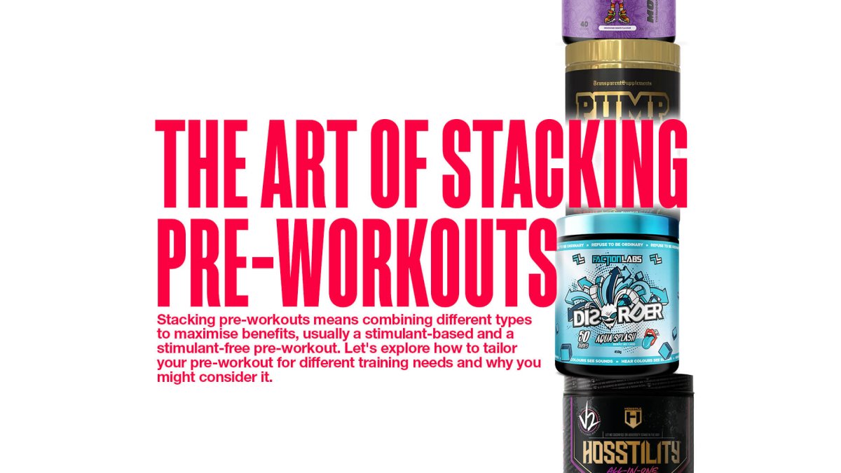 The Art Of Stacking Pre-Workouts: A Beginner's Guide - MJ Fitness